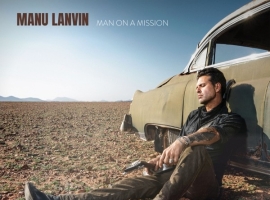 2025 Manu Lanvin 马努·兰文 法国 蓝调摇滚 - Man On A Mission
