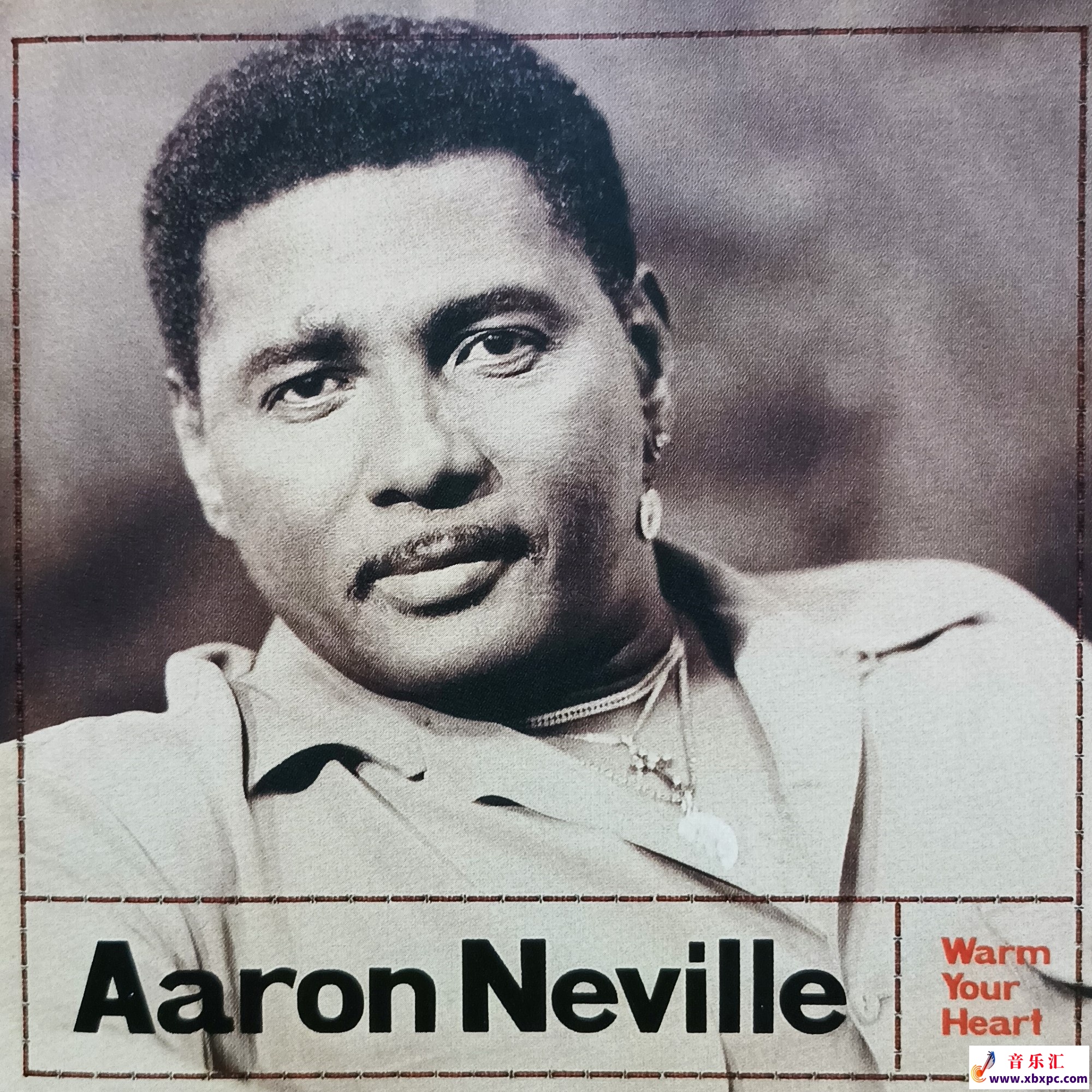 Aaron Neville - Warm Your Heart.jpg