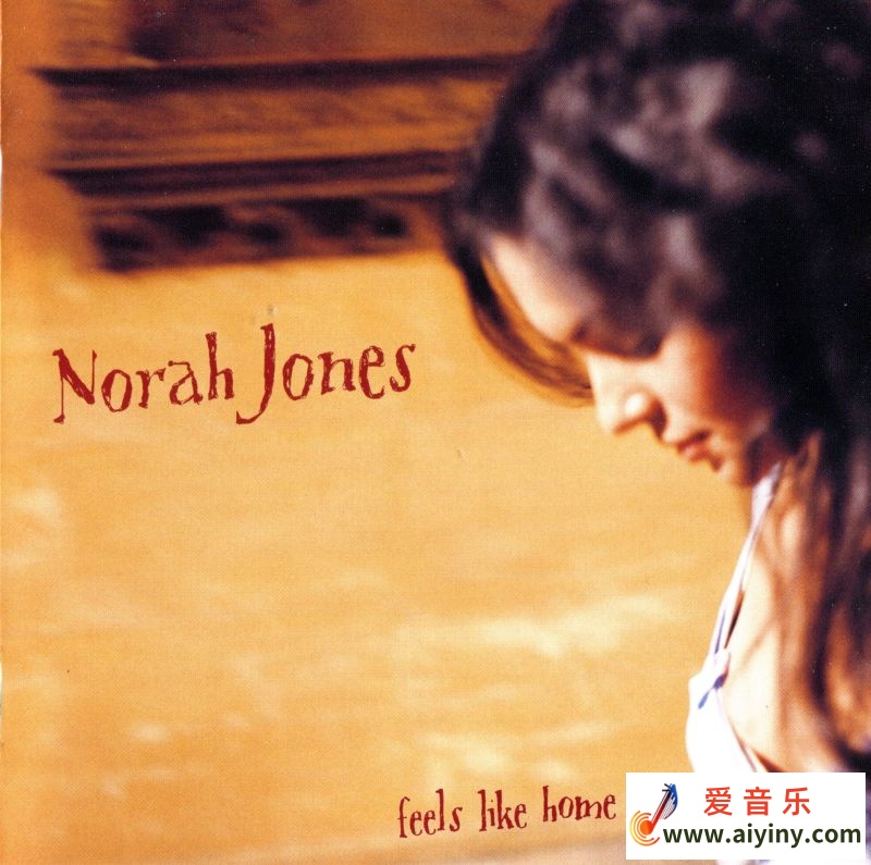 诺拉琼丝Norah Jones 《Feels Like Home 家的感觉》ISO 2012414 / 作者:匿名网友 / 帖子ID:4113
